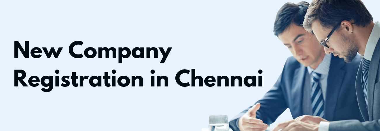 New Company Registration in Chennai